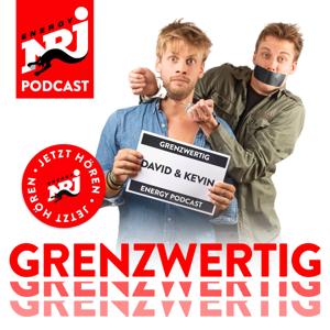 GRENZWERTIG - DER ENERGY PODCAST MIT DAVID UND KEVIN