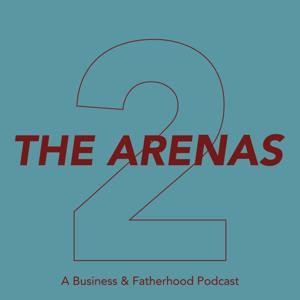 The Two Arenas