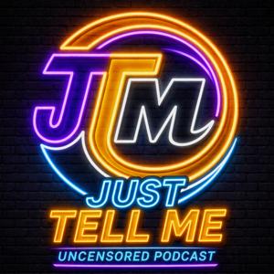 Just Tell Me