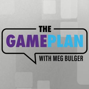The Game Plan with Meg Bulger