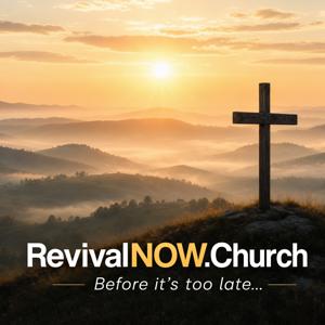 RevivalNOW.Church - A Call to Revival!