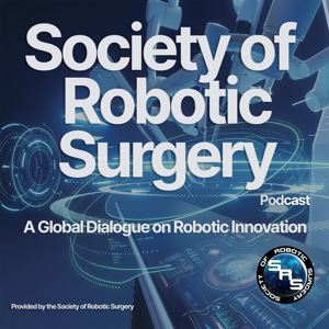 Society of Robotic Surgery Podcast