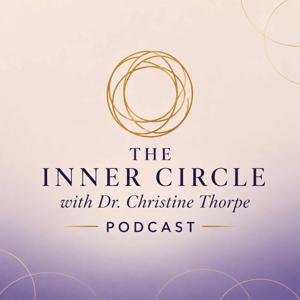 The Inner Circle w/ Dr. Thorpe Podcast