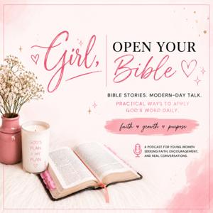 Girl, Open Your Bible