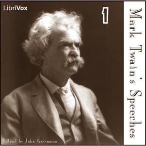 Mark Twain's Speeches, Part 1 by Mark Twain (1835 - 1910)