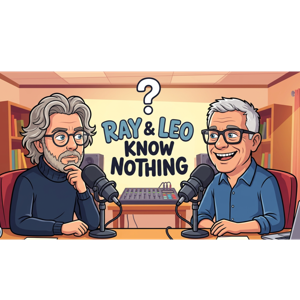 Ray and Leo Know Nothing