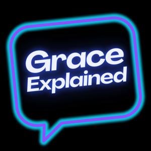 Grace Explained