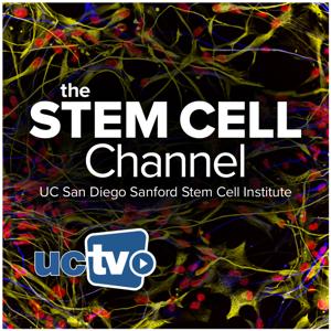 Stem Cell Channel (Audio) by UCTV