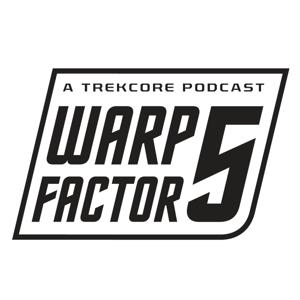 Warp Factor 5: A Star Trek Rewatch Podcast