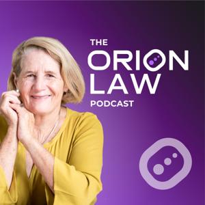 The Orion Law Podcast