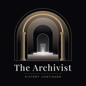 The Archivist: History Continued