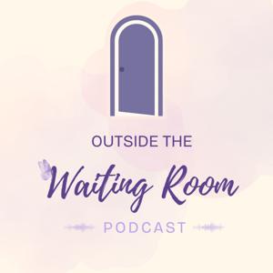 Outside the Waiting Room