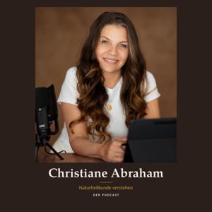 Christiane Abraham · Naturheilkunde verstehen