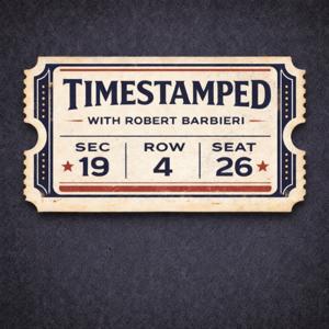 TimeStamped with Robert Barbieri