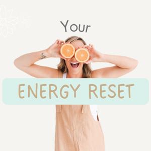 Your Energy Reset Private Podcast
