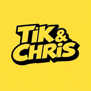 Tik and Chris