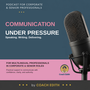 Communication Under Pressure — Speaking. Writing. Delivering.