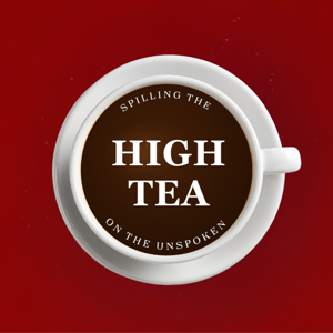 The HighTea Podcast