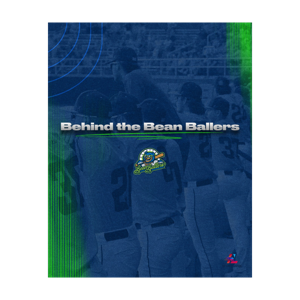 Behind the Bean Ballers