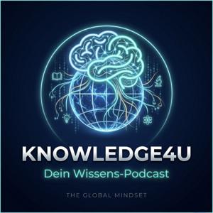 Knowledge4u – Dein Wissens-Podcast