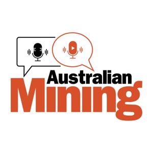 Australian Mining Podcast