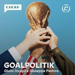 GOALPOLITIK - Non è solo calcio