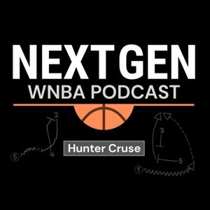 Next Gen WNBA Podcast