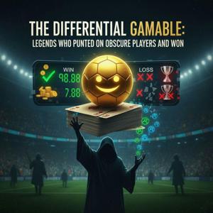 The Differential Gamble: Legends Who Punted on Obscure Players and Won