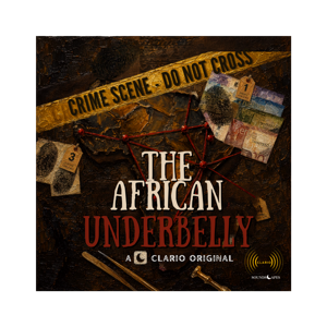 THE AFRICAN UNDERBELLY