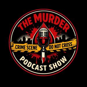 The Murder Podcast Show