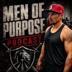 Men Of Purpose Podcast
