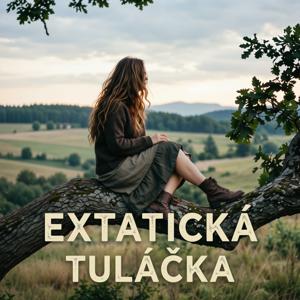 Extatická tuláčka