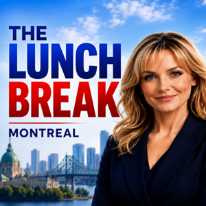 The Lunch Break Montreal