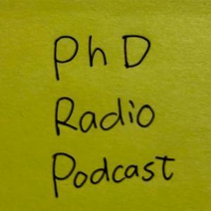 PhD Radio Podcast