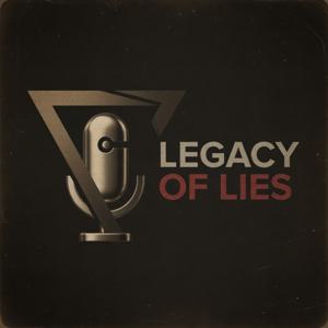 Legacy of Lies