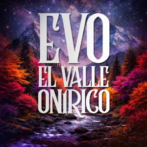 El Valle Onírico
