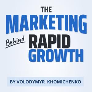 The Marketing Behind Rapid Growth