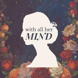 With All Her Mind