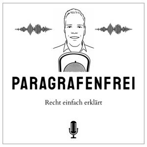 Paragrafenfrei - Recht einfach erklärt