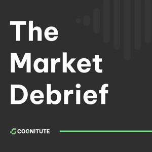 The Market Debrief