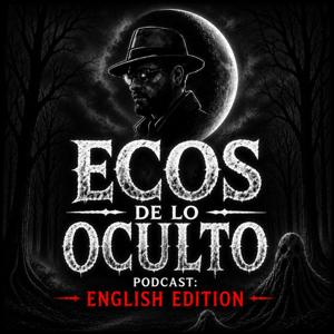 Ecos de lo Oculto: English Edition