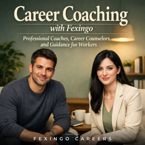 Career Coaching with Fexingo: Professional Coaches, Career Counselors, and Guidance for Workers