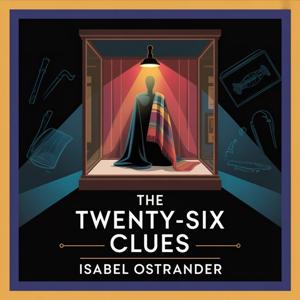 The Twenty-Six Clues: A Murder in the Crime Museum