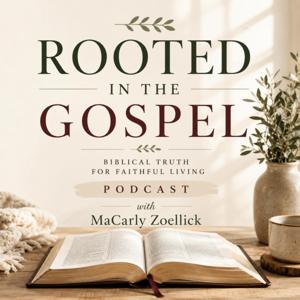 Rooted in the Gospel | Bible Study for Women