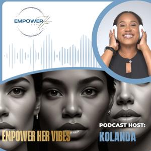 EmpowerHer Vibes