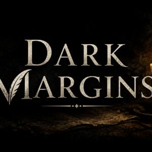 Dark Margins