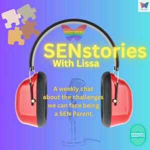 SEN stories with Lissa