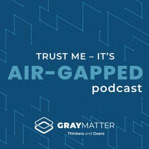 Trust Me, It's Air-Gapped