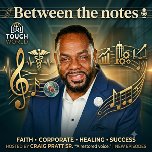 Between the Notes with Craig Pratt