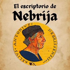 El escriptorio de Nebrija